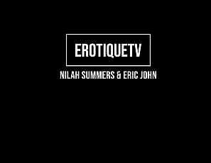 NilahSummers_EricJohn_ErotiqueTV